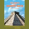 The World of the Ancient Maya: 2nd Edition