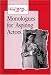 The Book of Monologues for Aspiring Actors, Student Edition (Theatre)