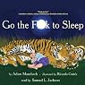 Go the F--k to Sleep