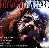 The Best Of Roy Wood & Wizzard