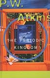 Periodic Kingdom: A Journey into the Land of the Chemical Elements (Science Masters)