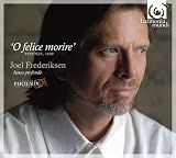 Revue Harmonia Mundi  / O Felice Morire