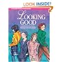 Looking Good: Wardrobe Planning and Personal Style Development