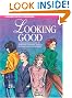 Looking Good: Comprehensive...