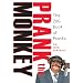Prank the Monkey: The ZUG Book of Pranks