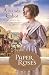 Paper Roses (Texas Dreams Trilogy #1)