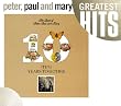 Ten Years Together: The Best of Peter, Paul & Mary