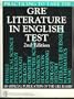 Practicing to Take the Gre Literature in English Test