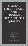 Global Food Trade and Consumer Demand for Quality