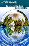 Livres Naturopathie - Les secrets d'un naturopathe