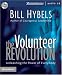 The Volunteer Revolution: Unleashing the Power of Everybody