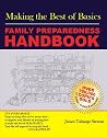 Making the Best of Basics: Family Preparedness Handbook