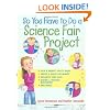 So You Have to Do a Science Fair Project