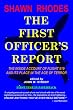 The First Officer's Report: The Inside Account of Flight 919 and its Place in the Age of Terror
