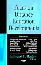 Focus on Distance Education Developments