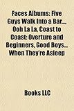 Faces Albums: Five Guys Walk into a Bar..., Ooh La La, Coast to Coast: Overture and Beginners, Good Boys... When They're Asleep, Snakes and Ladders / The Best of Fa (Eng)-