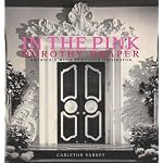 In the Pink: Dorothy Draper--America's Most Fabulous Decorator book cover