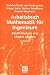 Arbeitsbuch Mathematik f�r Ing