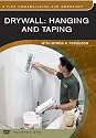 Drywall: Hanging and Taping (Fine Homebuilding DVD Workshop)