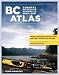 BC Coastal Recreation Kayaking and Small Boat Atlas: British Columbia's South Coast and East Vancouver Island (Kayaking and Small Boat Atlas Series #1)
