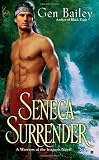 Seneca Surrender (Berkley Sensation) [Mass Market Paperback]