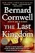 The Last Kingdom (The Saxon Chronicles Series #1)