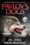 Pavlov's Dogs