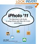 iPhoto '11: The Macintosh iLife Guide...