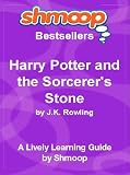 Shmoop Learning Guides: Harry Potter and the Sorcerer's Stone (Shmoop Bestsellers Guide)