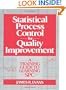 Statistical Process Control For Quality Improvement: A Training Guide To Learning SPC