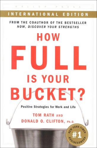 City Travel Guides Discounted  Books : How Full Is Your Bucket? Positive Strategies for Work and Life