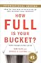 How Full Is Your Bucket? (Intl): Positive Strategies for Work and Life