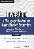 Investing in Mortgage-Backed and Asset-Backed Securities, + Website: Financial Modeling with R and Open Source Analytics (Wiley Finance)