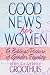 Image: Shopper's Delight: Feminist in The Books Store ~ Good News For Women: A Biblical Picture Of Gender Equality