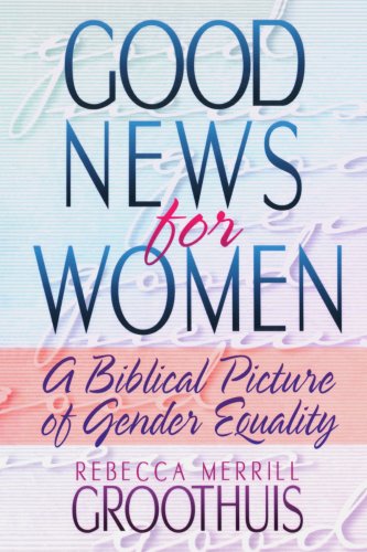 Good News for Women: A Biblical Picture of Gender Equality under Feminist in The Books Store