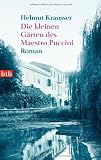 Produkt-Bild: Die kleinen G&auml;rten des Maestro Puccini: Roman