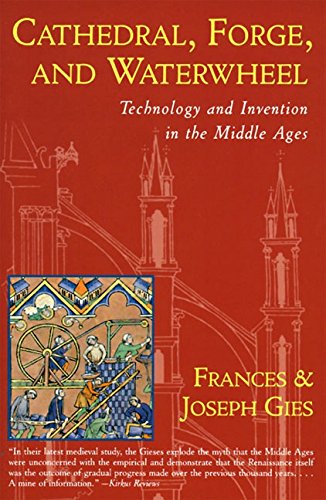 cathedral forge and waterwheel technology and invention in the middle ages