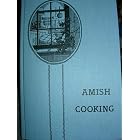 Amish Cooking by Amish Cooking