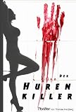 Der Hurenkiller - Wegners schwerster Fall