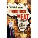 It's Our Turn to Eat