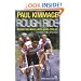 Rough Ride: Behind the Wheel With a Pro Cyclist