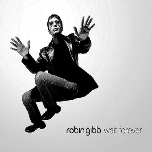 Robin Gibb - Wait Forever (cd-single) - Zortam Music