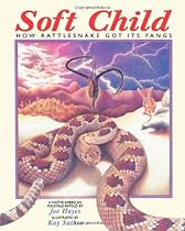 Soft Child: How Rattlesnake Got its Fangs