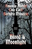 Blood & Moonlight