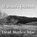 Shaman's Journey: A Sacred Journey Through the Otherworld