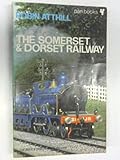 The Somerset & Dorset Railway