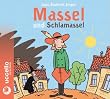 Massel und Schlamassel: H�rbuch mit Musik