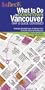 What to Do in Downtown Vancouver: Map & Guide