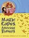 Magic Capes, Amazing Powers: Transforming Superhero Play in the Classroom