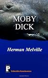 Moby Dick (Spanish Edition)
